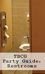 TBCG Party Guide: Restrooms