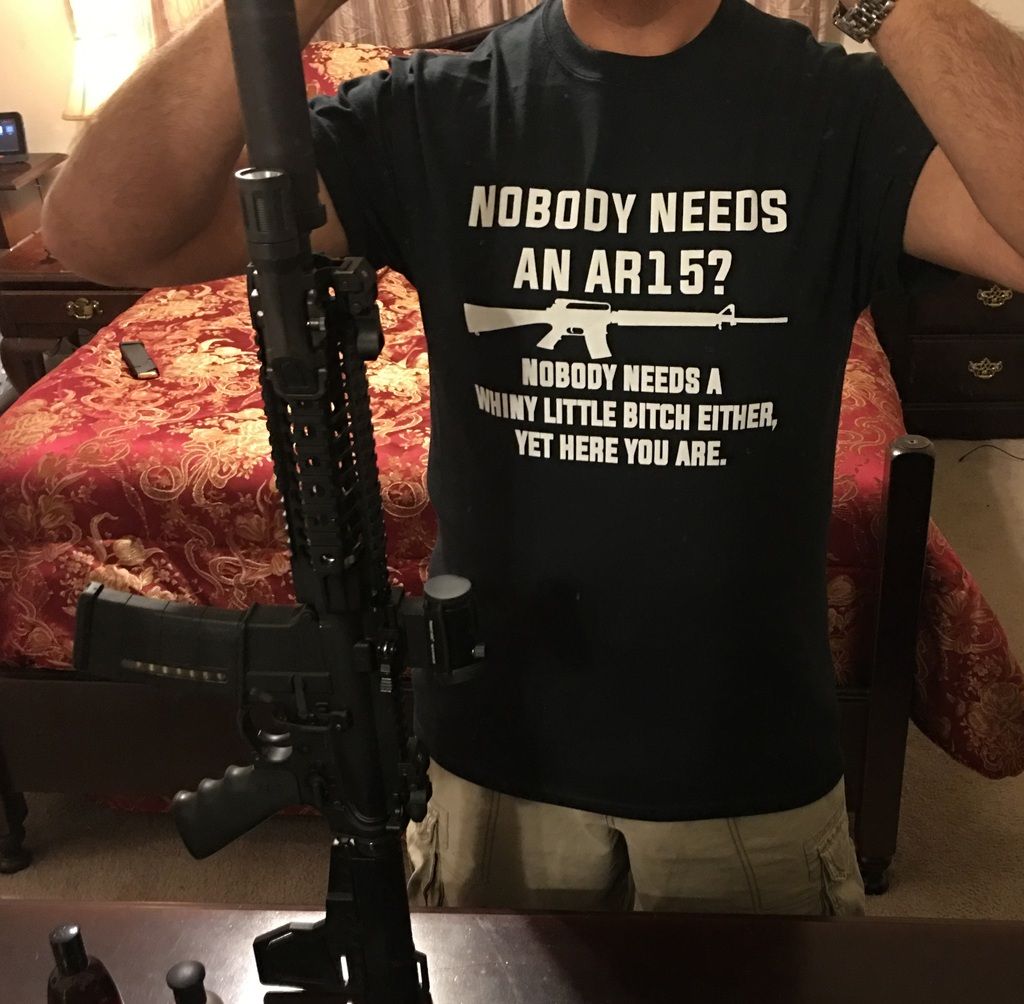 Nobody needs an AR 15 ? ( shirt) - AR15.COM
